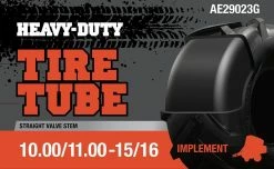 Heavy Duty Implement Tire Tube 10.00/11.00-15/16 AE29023G - Automotive Tires